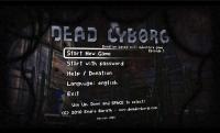 Haz click en la imagen para agrandarla Dead Cyborg: Episode 1: The Beginning of the Death